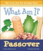 What_am_I__Passover