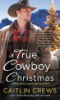 A_true_cowboy_Christmas