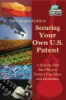 The_complete_guide_to_securing_your_own_U_S__patent
