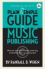 The_plain_and_simple_guide_to_music_publishing