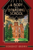 A_body_at_a_boarding_school