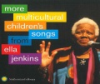 More_multicultural_children_s_songs_from_Ella_Jenkins