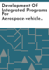 Development_of_integrated_programs_for_aerospace-vehicle_design__IPAD_