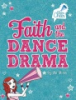 Faith_and_the_dance_drama