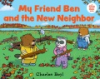 My_friend_Ben_and_the_new_neighbor