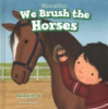 We_brush_the_horses