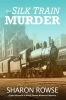 The_Silk_Train_Murder