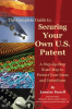 The_Complete_Guide_to_Securing_Your_Own_U__S__Patent