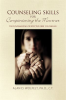 Counseling_Skills_for_Companioning_the_Mourner