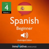 Learn_Spanish_-_Level_4__Beginner_Spanish__Volume_1