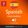 Learn_Spanish_-_Level_7__Intermediate_Spanish__Volume_1