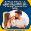 Practical_Guide_for_Prospective_Parents_to_Get_Prepared_for_the_Birth_of_the_Baby_and_the_New_Family