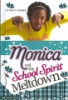 Monica_and_the_school_spirit_meltdown
