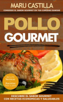 Pollo_Gourmet_-_Consigue_El_Sabor_Gourmet_En_Tus_Comidas_Diarias__Descubre_El_Sabor_Gourmet_Con_Rece
