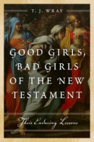 Good_girls__bad_girls_of_the_New_Testament