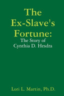 The_ex-slave_s_fortune