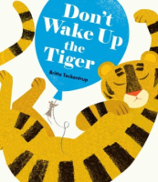 Don_t_wake_up_the_tiger