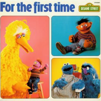 Sesame_Street__For_the_First_Time