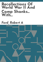 Recollections_of_World_War_II_and_Camp_Shanks____with_some_memories_of_old_Piermont_and__The_Pier_