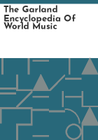 The_Garland_encyclopedia_of_world_music