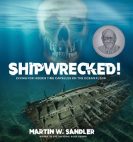 Shipwrecked! by Sandler, Martin W