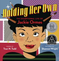 Holding her own by Todd, Traci N